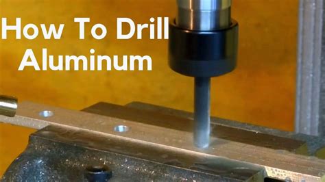 aluminum fabrication drilling|how do you drill aluminum.